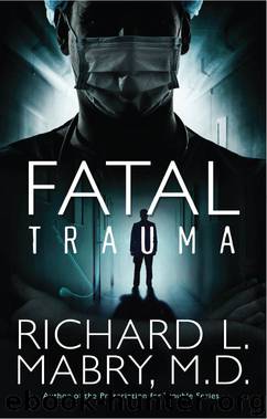 Fatal Trauma by unknow