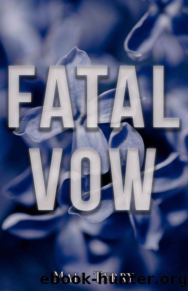Fatal Vow (Crumbling Empire Book 1) by Maia Terry