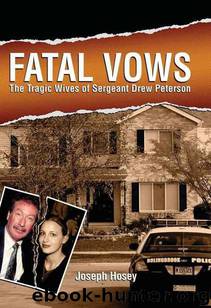 Fatal Vows by Joseph Hosey