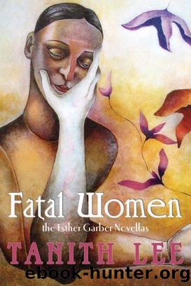 Fatal Women by Tanith Lee
