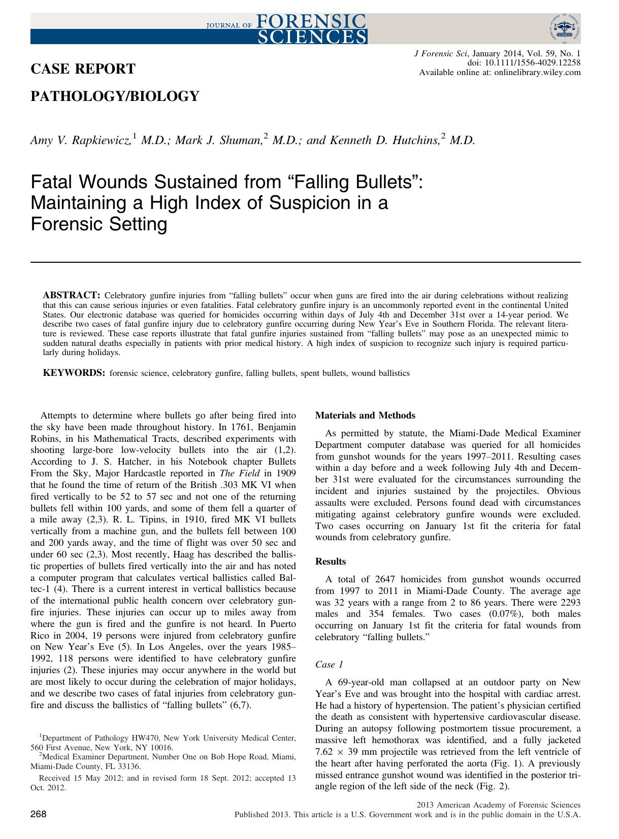 Fatal Wounds Sustained from Falling Bullets: Maintaining a High Index of Suspicion in a Forensic Setting by Unknown