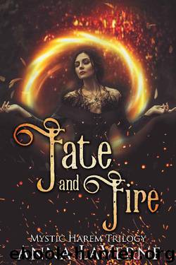 Fate & Fire: Mystic Harem Trilogy Book Two by Anna LaVerne