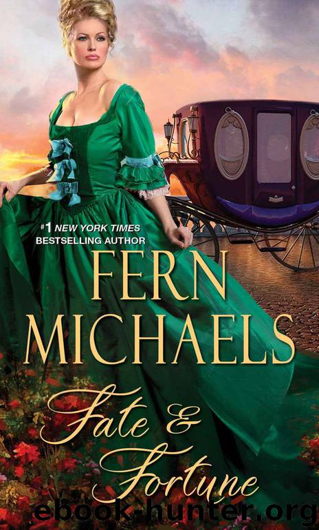 Fate & Fortune by Fern Michaels
