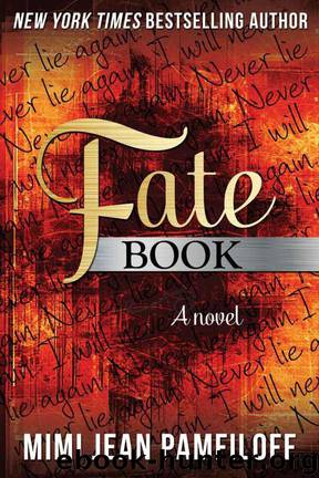 Fate Book (a New Adult Novel) by Mimi Jean Pamfiloff