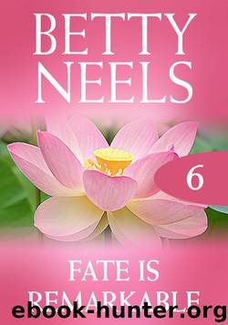 Fate Is Remarkable by Betty Neels