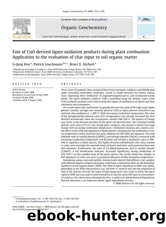 Fate of CuO-derived lignin oxidation products during plant combustion: Application to the evaluation of char input to soil organic matter by Li-Jung Kuo; Patrick Louchouarn; Bruce E. Herbert