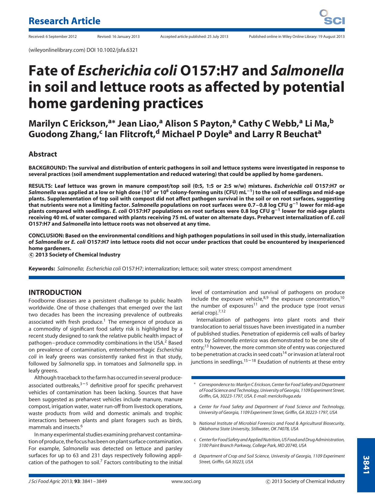 Fate of Escherichia coli O157:H7 and Salmonella in soil and lettuce roots as affected by potential home gardening practices by Unknown