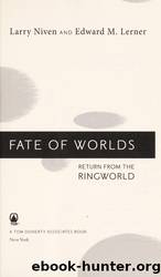 Fate of Worlds by Niven Larry & Lerner Edward M