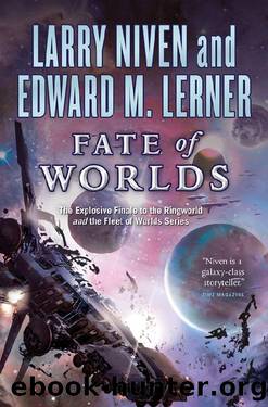 Fate of Worlds: Return from the Ringworld (Fleet of Worlds series Book 5) by Larry Niven & Edward M. Lerner