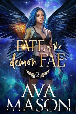 Fate of the Demon Fae (A Fated Mates Novel Book 2) by Ava Mason