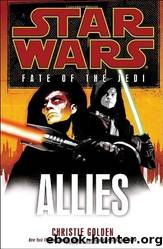 Fate of the Jedi - 05 - Allies by Star Wars