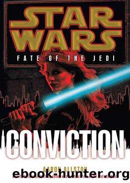 Fate of the Jedi - 07 - Conviction by Star Wars