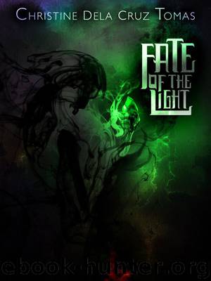 Fate of the Light by Christine Dela Cruz Tomas