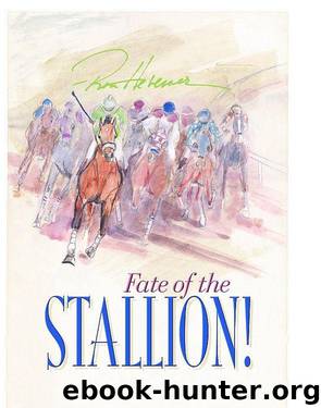 Fate of the Stallion by Ron Hevener