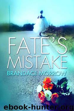 Fate's Mistake by Brandace Morrow