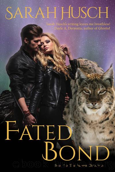 Fated Bond: Book 1 of the Faelinn Chronicles by Sarah Husch