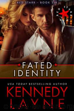 Fated Identity (Red Star #6) by Kennedy Layne