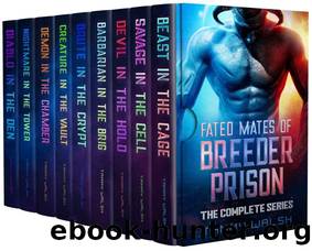 Fated Mates of Breeder Prison: The Complete Series Box Set: A Scifi Alien Romance Series by Tammy Walsh