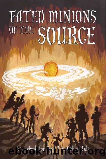 Fated Minions of the Source by Unknown