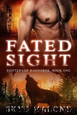 Fated Sight (Shifters of Ragnarok Book 1) by Skye Malone