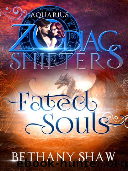 Fated Souls: A Zodiac Shifters Paranormal Romance: Aquarius by Bethany Shaw & Bethany Shaw & Zodiac Shifters