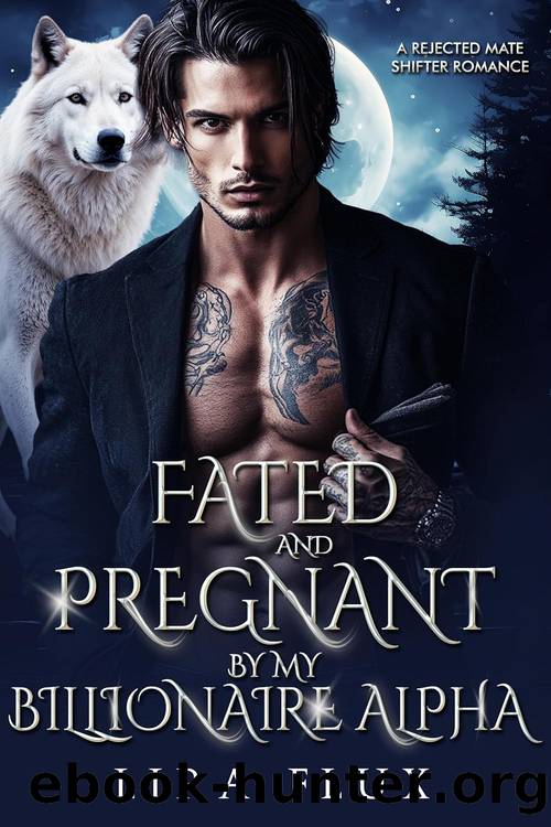 Fated and Pregnant by My Billionaire Alpha by Lira Flux & Vera Fae