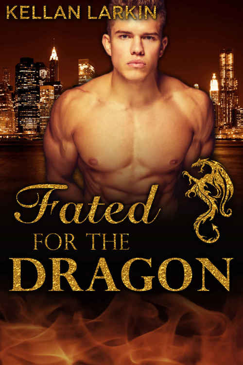 Fated for the Dragon: M/M Gay Shifter Mpreg Romance (Dragons of Lake City Book 4) by Kellan Larkin