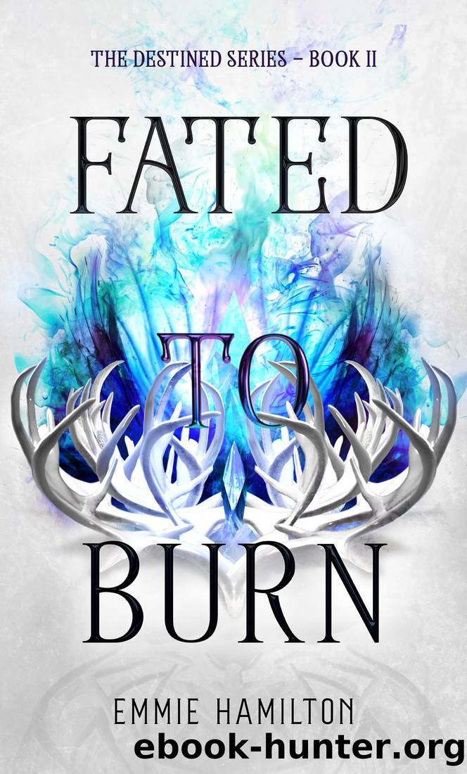 Fated to Burn by Emmie Hamilton