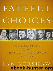 Fateful Choices by Ian Kershaw
