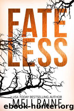 Fateless (Stateless Book 3) by Meli Raine