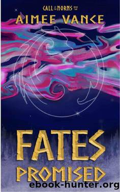 Fates Promised (Call of the Norns Book 2) by Aimee Vance