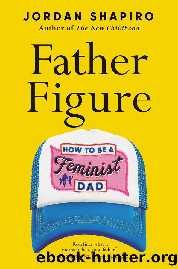 Father Figure by Jordan Shapiro