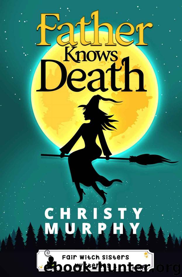 Father Knows Death by Christy Murphy