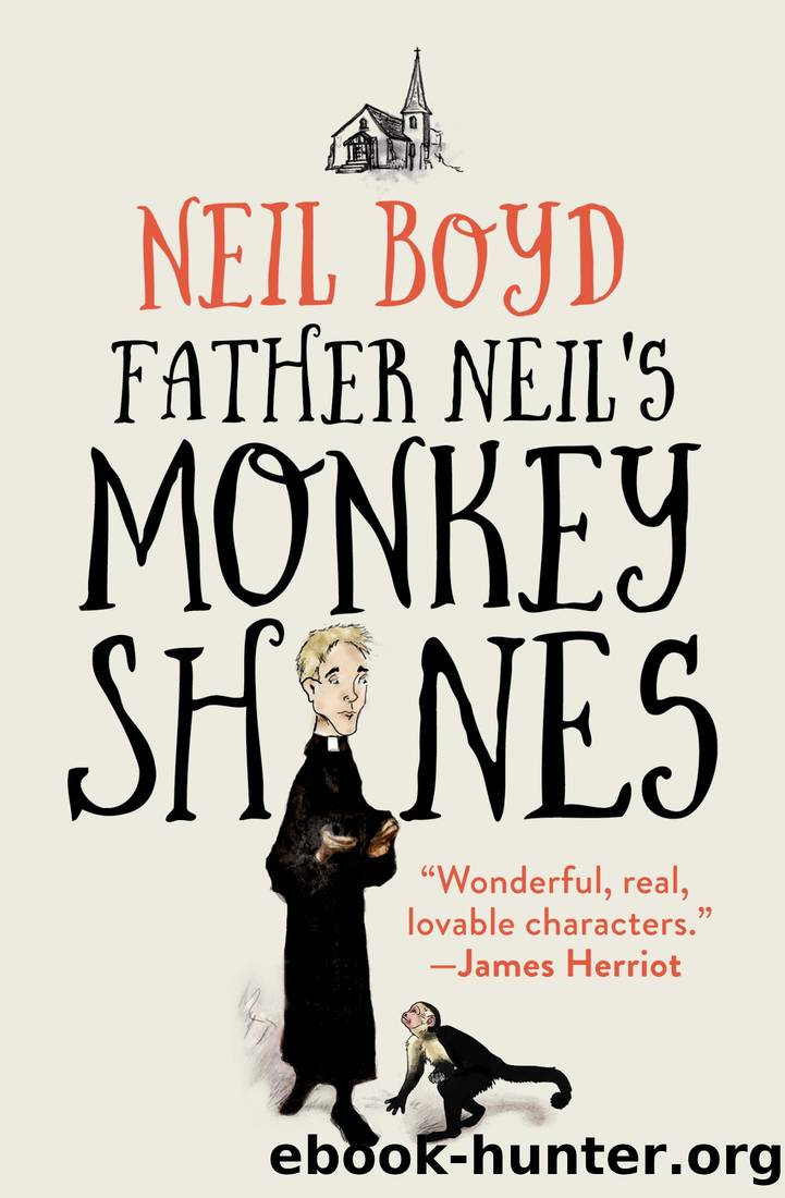 Father Neil's Monkeyshines by Neil Boyd