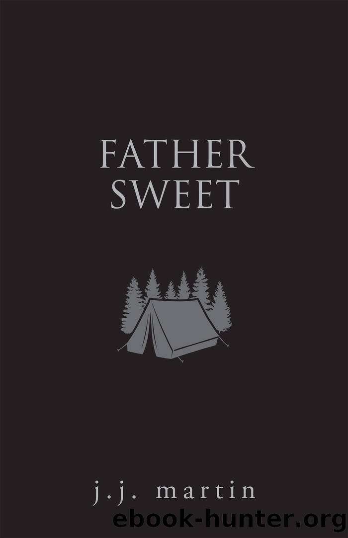 Father Sweet by J. J. Martin