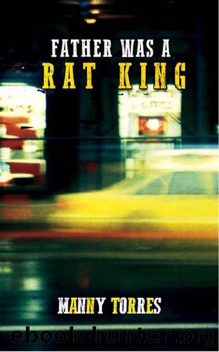 Father Was A Rat King by Manny Torres