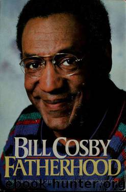 Fatherhood by Cosby Bill 1937-