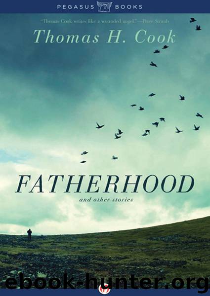 Fatherhood: And Other Stories by Thomas H. Cook