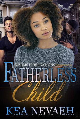 Fatherless Child by Kea Nevaeh