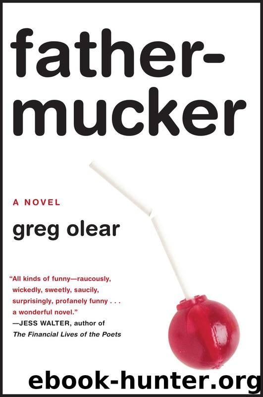 Fathermucker by Greg Olear