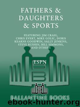 Fathers & Daughters & Sports by ESPN