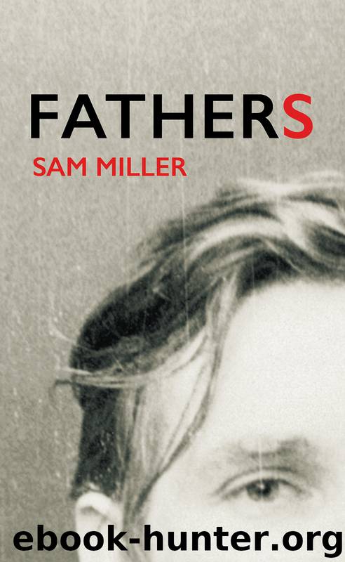 Fathers by Sam Miller