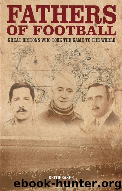 Fathers of Football by Keith Baker