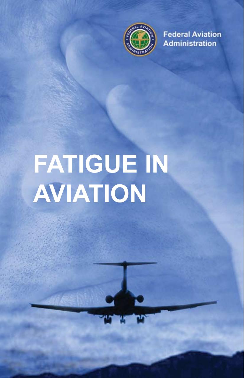 Fatigue in Aviation by Unknown