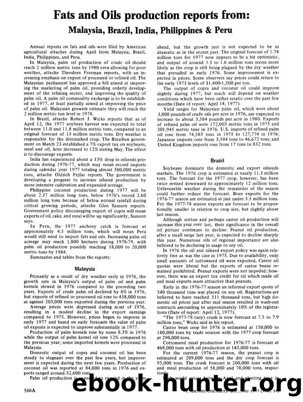 Fats and Oils production reports from: Malaysia, Brazil, India, Philippines &amp; Peru by Unknown
