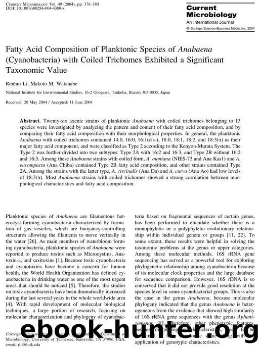 Fatty Acid Composition of Planktonic Species of Anabaena (Cyanobacteria) with Coiled Trichomes Exhibited a Significant Taxonomic Value by Li R. et al