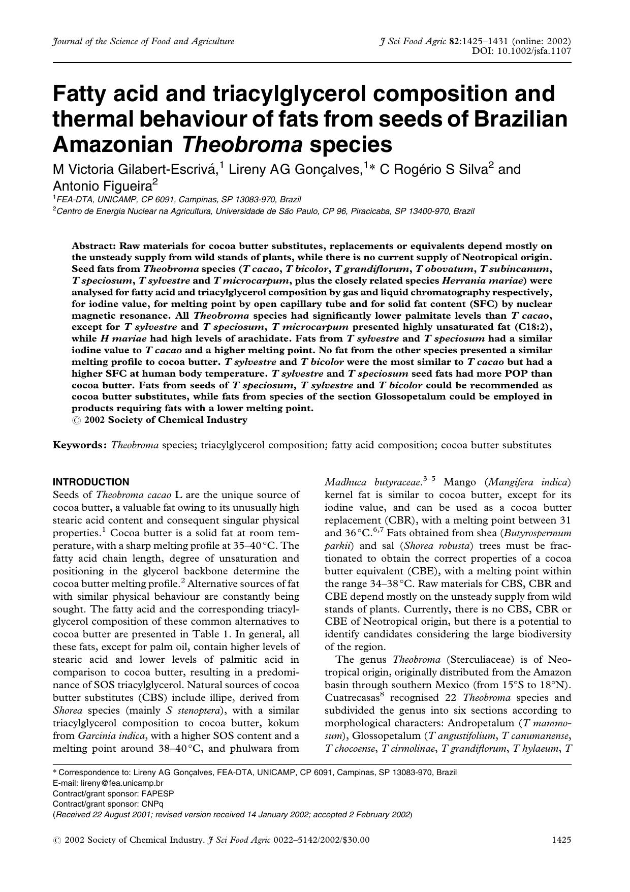 Fatty acid and triacylglycerol composition and thermal behaviour of fats from seeds of Brazilian Amazonian Theobroma species by Unknown