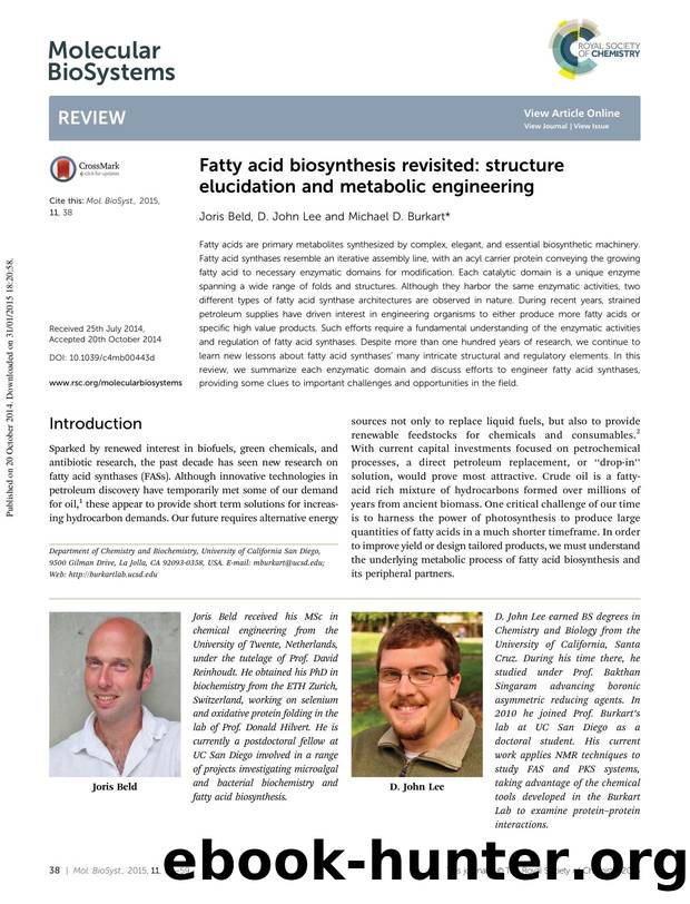 Fatty acid biosynthesis revisited: structure elucidation and metabolic engineering by Joris Beld & D. John Lee & Michael D. Burkart