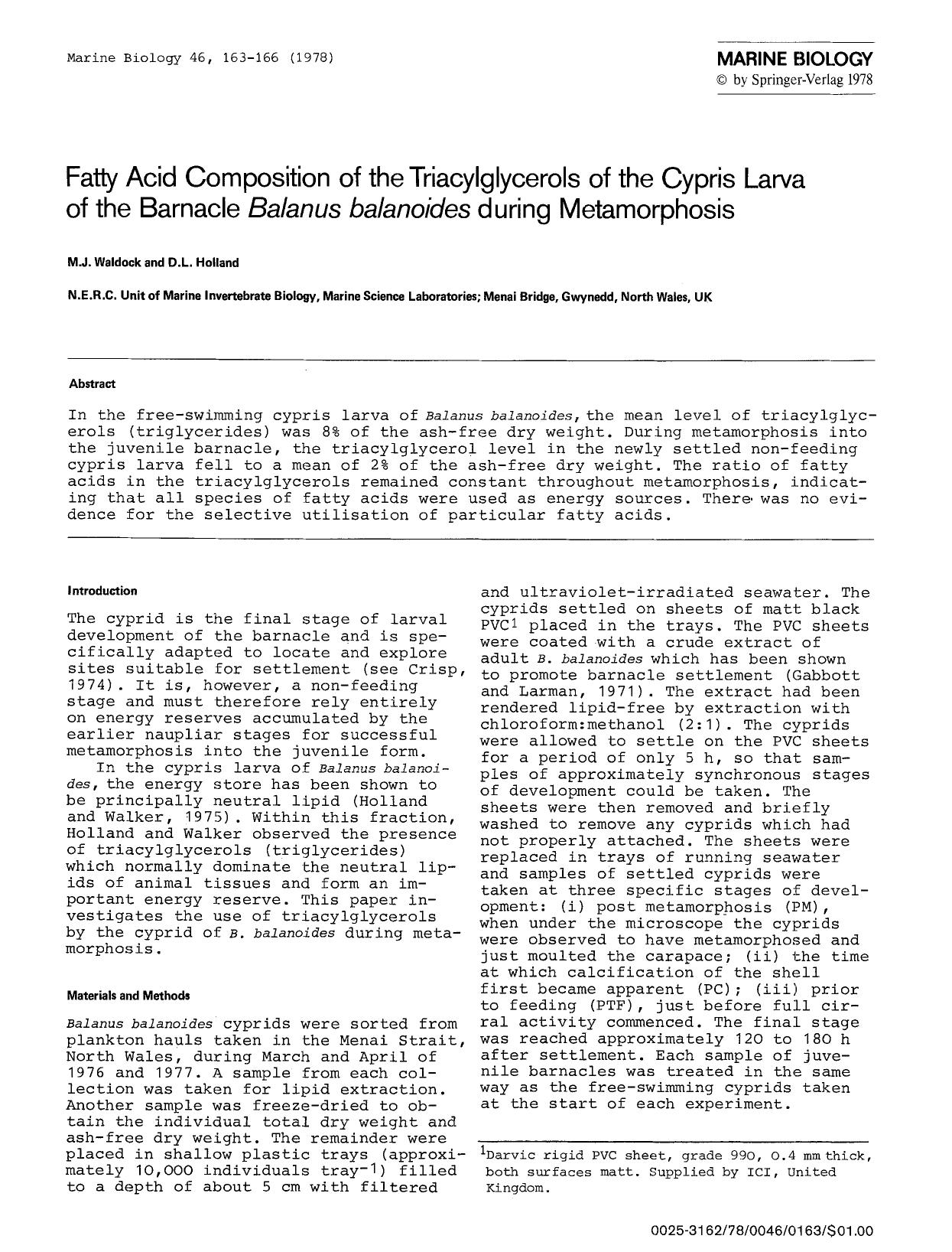 Fatty acid composition of the triacylglycerols of the cypris larva of the barnacle <Emphasis Type="Italic">Balanus balanoides<Emphasis> during metamorphosis by Unknown