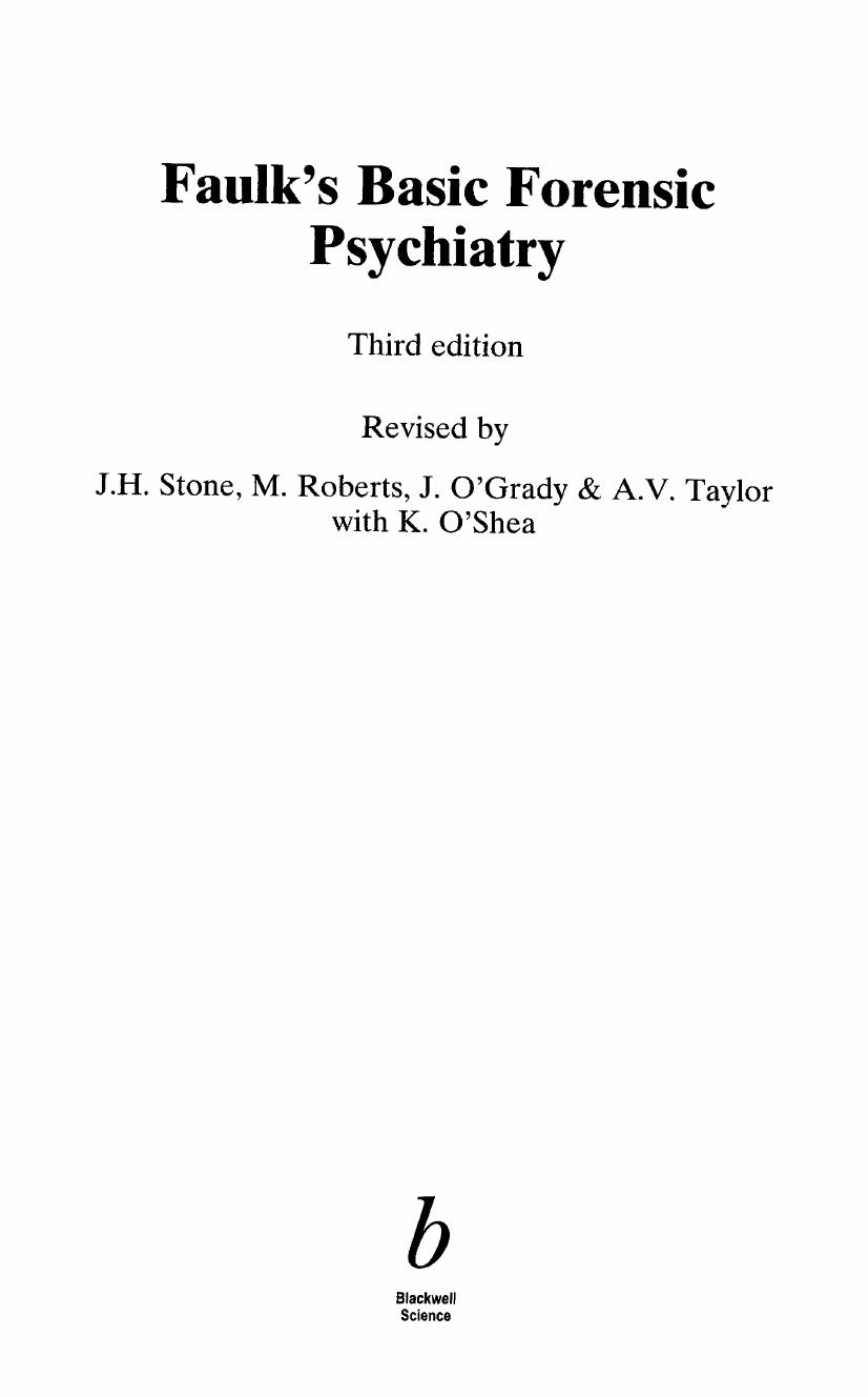Faulk's Basic Forensic Psychiatry 3rd Edition by J. H. Stonehouse Malcolm Faulk Sarah Roberts